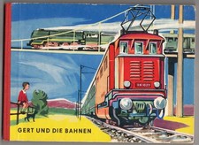 Gert und die Bahnen, Rudolf Arnold Verlag, Pappbilderbuch, DDR