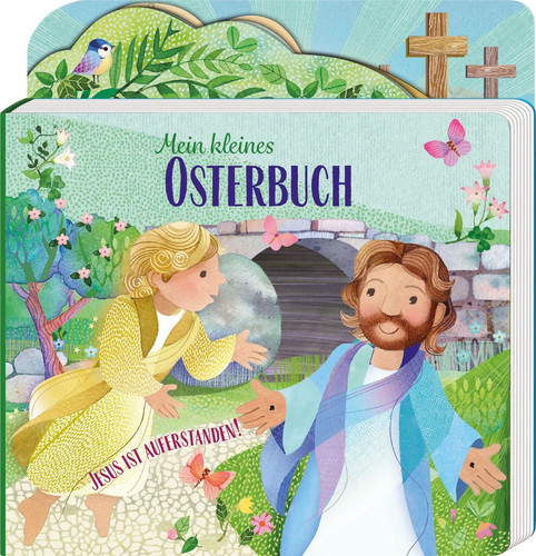 Mein kleines osterbuch jesus - osterbuch,
