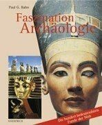 Faszination Archäologie von