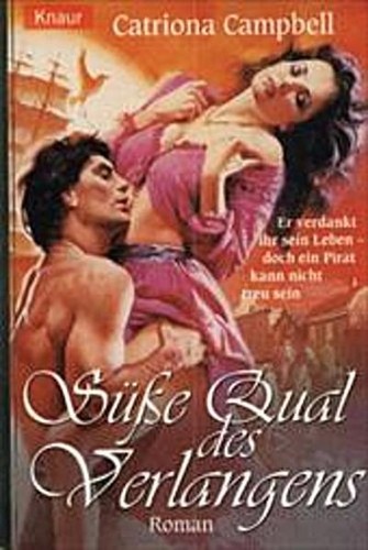 Süße qual des - süße,