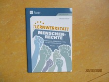 Lernwerkstatt Menschenrechte Michael Freund, Sek I, Klasse 6-10