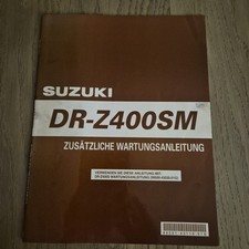 Suzuki Dez. 2004 Ergänzendes Servicehandbuch DR-Z 400 SM 99501-43110-01G