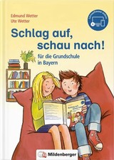 Schlag auf, schau nach! - für die Grundschule in Bayern Das Wörterbuch für di...
