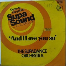 And I Love You So, The Supadance Orchestra 12” Vinyl LP Record
