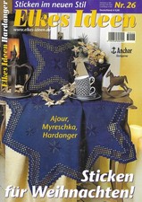 Elkes Ideen - Sticken im neuen Stil - Hardanger Heft Nr. 26