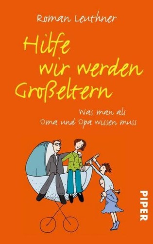 Hilfe wir werden großeltern - wir,
