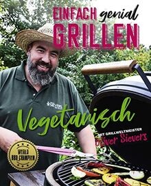 Einfach genial grillen - ,