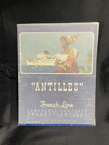 Antilles french line - “antilles”,