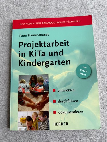 Projektarbeit der kita - projektarbeit,