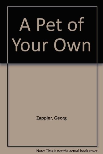 Pet your own - a,