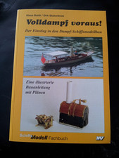 Volldampf voraus!Der Einstieg in den Dampf-Schiffsmodellbau von Buldt/Stukenbrok