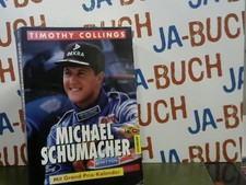 Michael Schumacher (ohne Kalender) Aus dem Amerikan. von Frank Fiedeler / Goldma