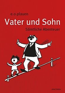 Vater und sohn sämtliche - vater,