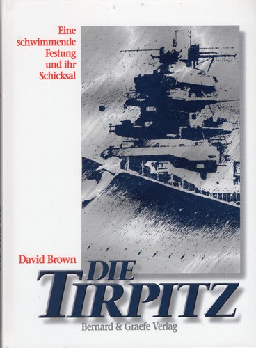 Die tirpitz eine - die,