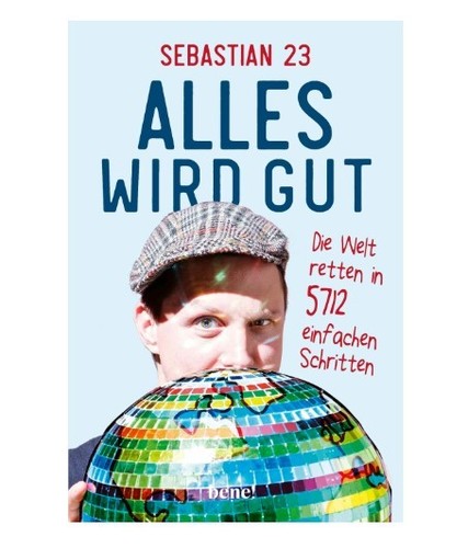Alles wird gut die - wird, welt