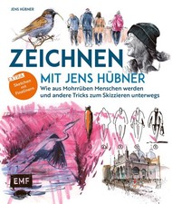 Jens Hübner / Zeichnen mit Jens Hübner – Entschleunigen durch Zeichnen