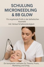 Microneedling -BB Glow  Schulung mit Zertifikat, Digitaler Artikel PDF