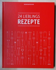 24 Lieblings Rezepte