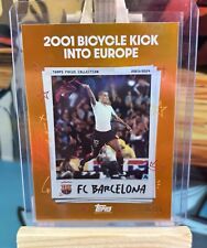 |Y| 23/24 Topps Focus Collection; 2001 Bicycle Kick Into Europe Fc Barcelona /25