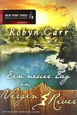 Ein neuer Tag in Virgin River von Robyn Carr | Buch | Zustand gut
