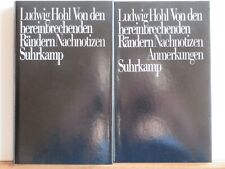 Ludwig Hohl: Von den hereinbrechenden Rändern - Nachnotizen mit Band Anmerkungen
