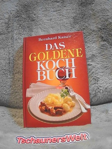 Das goldene kochbuch kaiser - goldene,