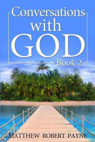 Conversations with god - conversations,