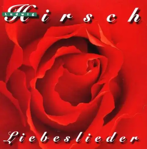 Ludwig hirsch liebeslieder - ludwig,