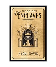 The Golden Enclaves, Naomi