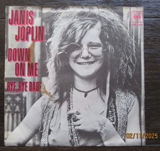 7” ProgRock Si. – JANIS JOPLIN – Down On Me / Bye Bye Baby – im Bildcover