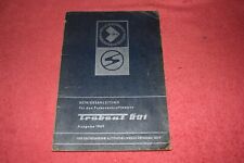 Betriebsanleitung Betriebsanleitung Trabant 601/601S/601 de luxe original 1969