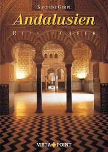 Andalusien reiseführer - andalusien:,