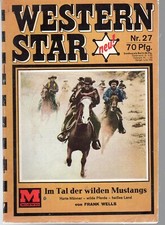 WESTERN STAR Nr. 27 / IM TAL DER WILDEN MUSTANGS