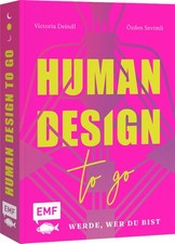 Human Design To Go - Werde