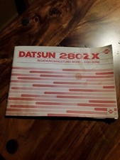 Betriebsanleitung Nissan / Datsun 280 ZX Typ S130 Serie Stand 1978