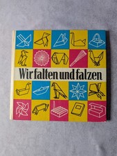 Wir falten und falzen