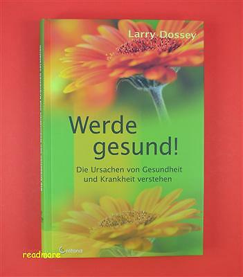 Werde gesund ursachen von - -,