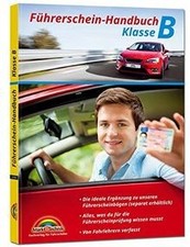Führerschein Handbuch Klasse B - Auto - top aktuell von ... | Buch | Zustand gut
