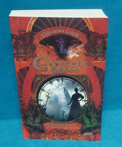 Buch clockwork angel - clockwork,