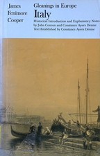 Gleanings in Europe Italy The Writings of James Fenimore Cooper Cooper, James Fe