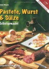 Pastete, Wurst  Sülze