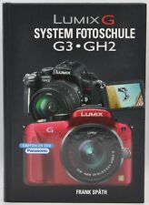 Profi-Handbuch Ratgeber Lumix G System Fotoschule G3 Kamera Frank Späth ZT. Gut