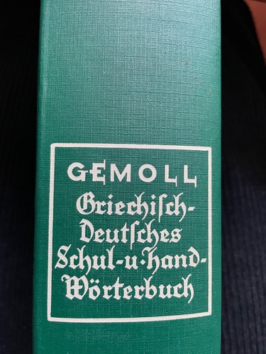 Gemoll griechisch deutsches - gemoll, griechisch-deutsches