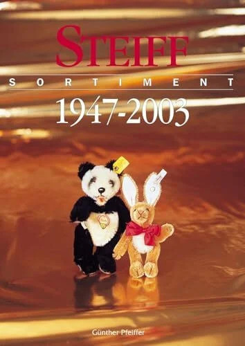 Steiff sortiment 1947 2003 - steiff,