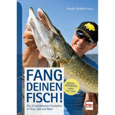 Fang deinen Fisch!: Die 25
