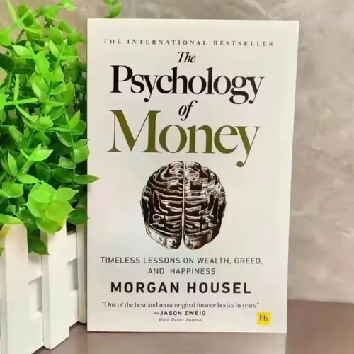 The psychology money - the, of