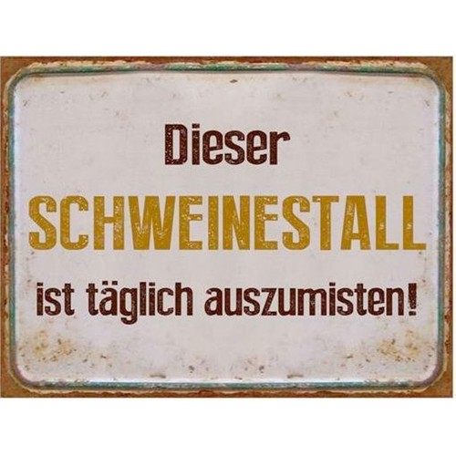 Blechschild dieser - -,