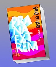 Prana Extrem Joshua Groß