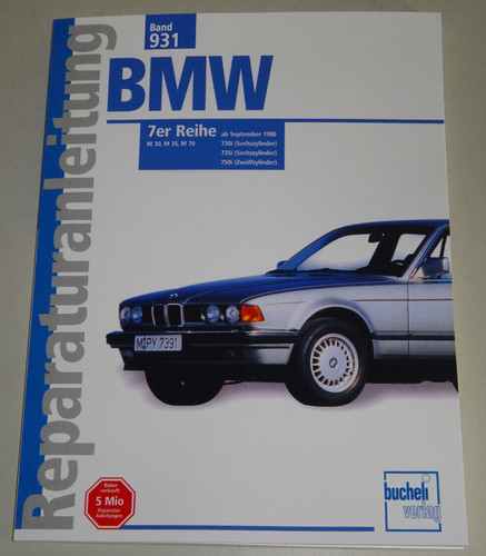 Reparaturanleitung bmw 7er e32 - bmw,