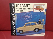 Schrader-Typen-Chronik TRABANT P50.P60.601. 1,1 liter 1958 - 1991 DDR